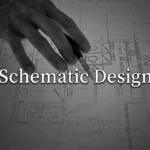 schematic design